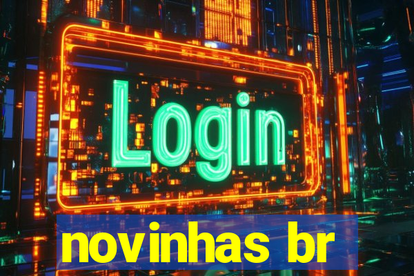 novinhas br